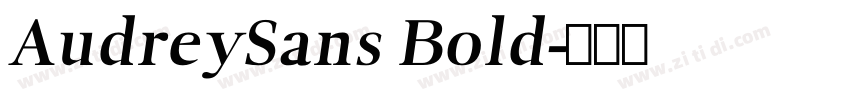 AudreySans Bold字体转换